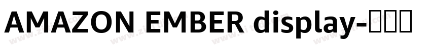 AMAZON EMBER display字体转换